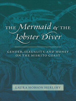 cover image of The Mermaid and the Lobster Diver